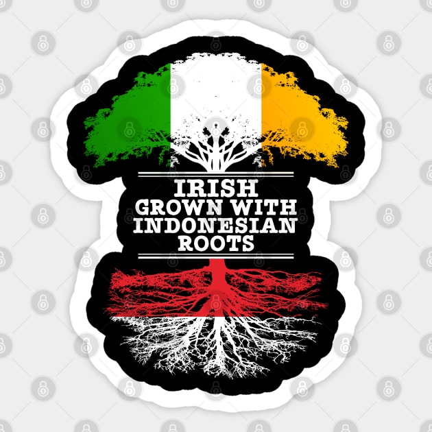 Irish Grown With Indonesian Roots - Gift for Indonesian With Roots From Indonesia Sticker by Country Flags